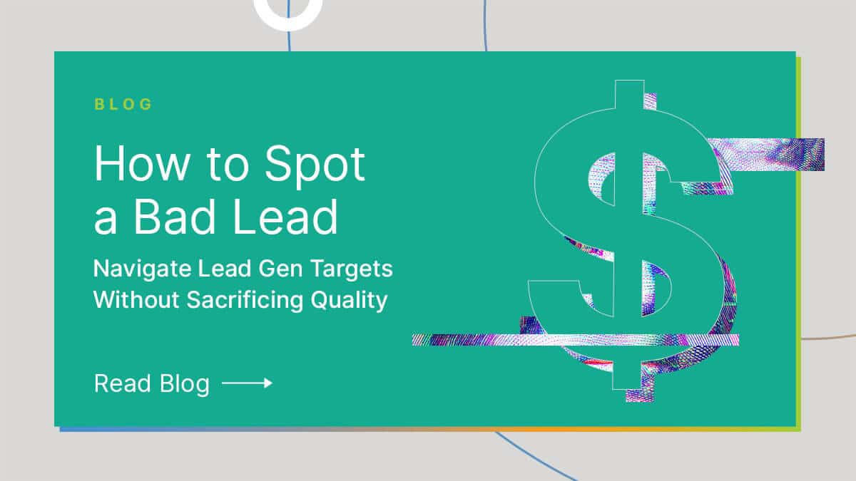 How to Spot a Bad Lead in ABM Demand Gen | Integrate